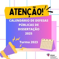 Calendário de defesas públicas de dissertação 2025 - Turma 2023